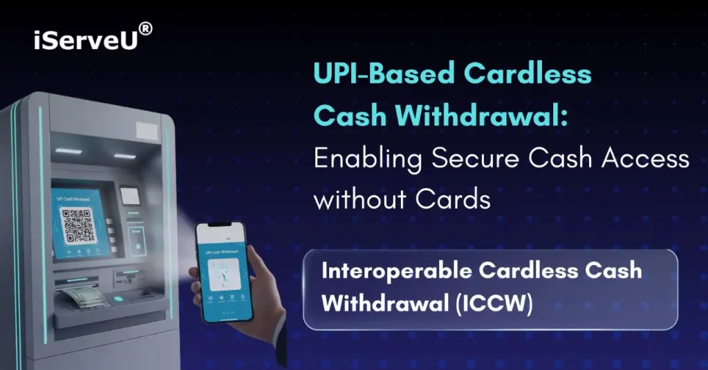 UPI-Based Cardless Cash Withdrawal: Enabling Secure Cash Access without Cards 1 UPI-Based Cardless Cash Withdrawal