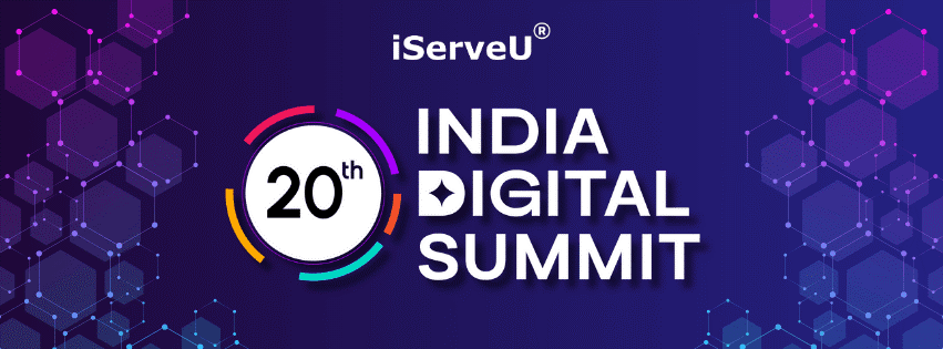 iServeU Presented iSwara Case Study at India Digital Summit while also won Silver at 16th India Digital Awards 1 iServeU at 20th India Digital Summit 2026