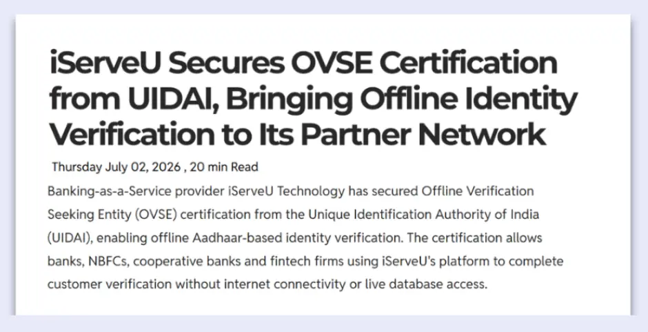 June Update 5 iServeU Secures OVSE Certification from UIDAI